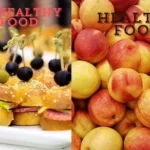 Healthy Food and Unhealthy Food